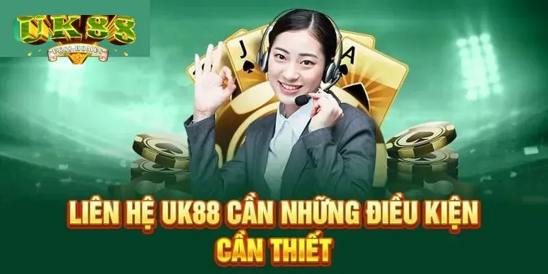 vi sao phai lien he nha cai uk88 Vì sao phải liên hệ nhà cái UK88?