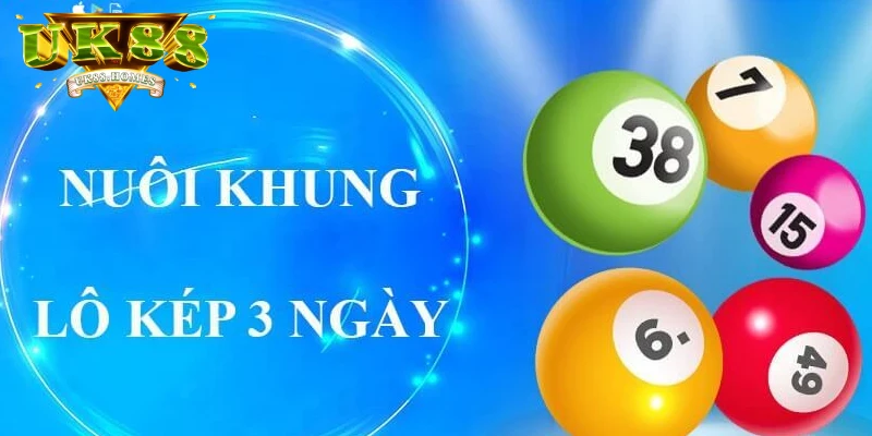 Lô kép khung 3 ngày